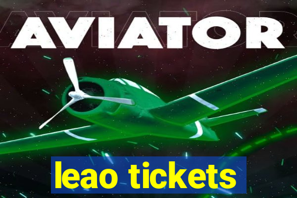 leao tickets